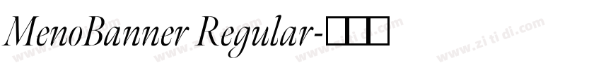 MenoBanner Regular字体转换